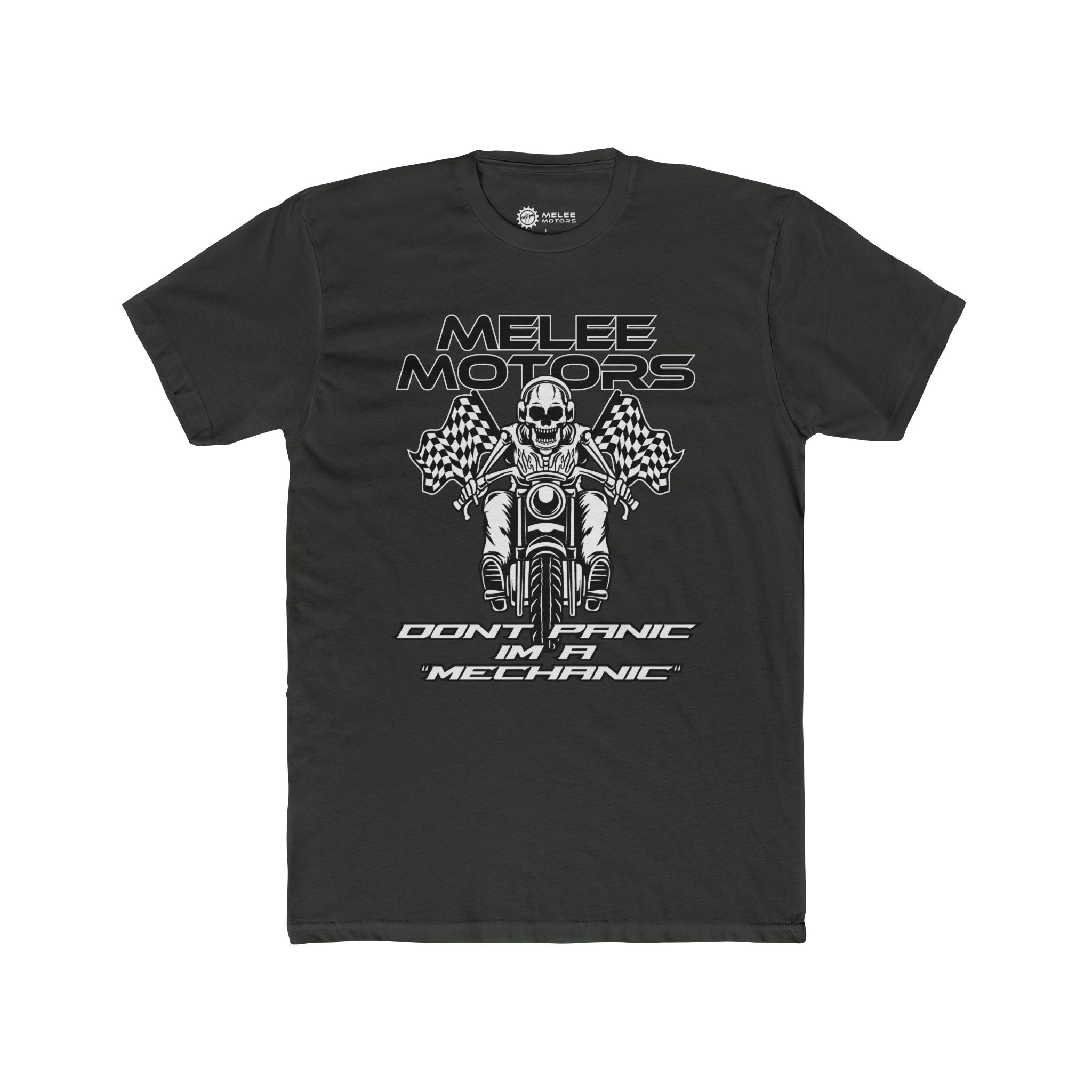 Melee Motors "Don't Panic I'm a Mechanic" Tee – Premium Cotton T-Shirt